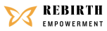 ReBirth Empowerment Education